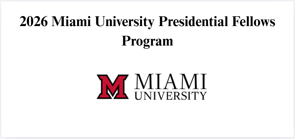 Miami University Presidential Fellows Program