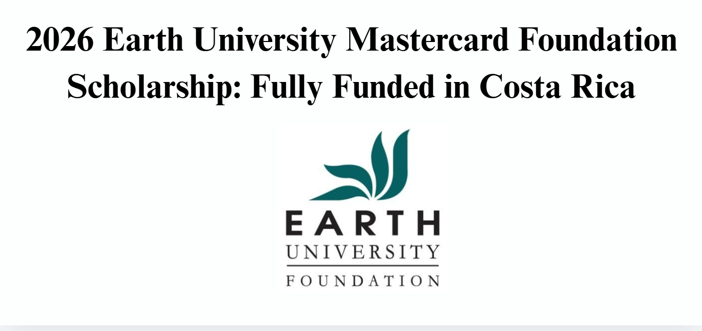 Earth University Mastercard Foundation Scholarship
