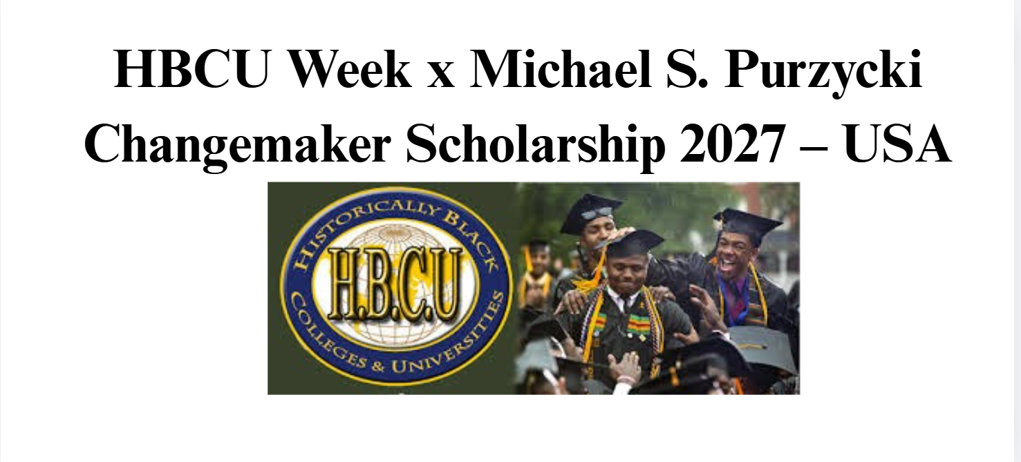 HBCU Week x Michael S. Purzycki Changemaker Scholarship