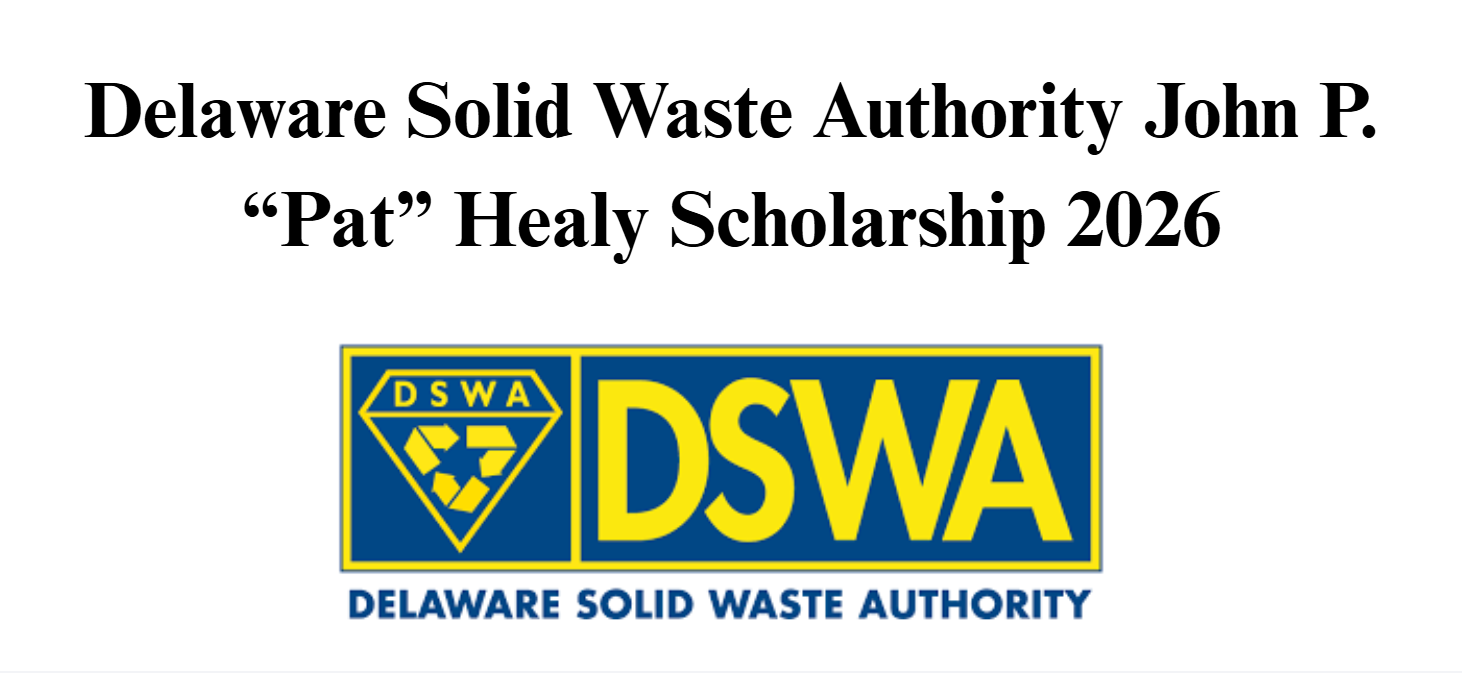 Delaware Solid Waste Authority John P. “Pat” Healy Scholarship